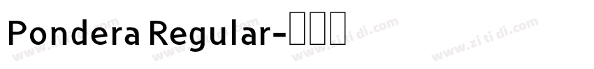 Pondera Regular字体转换